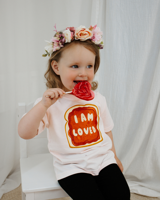 'I am LOVED' TOAST Tee